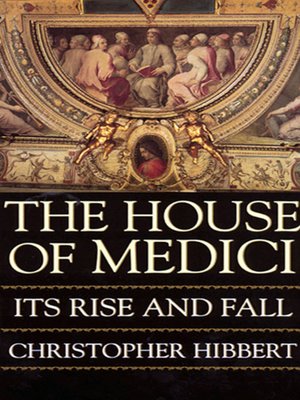 cover image of The House Of Medici